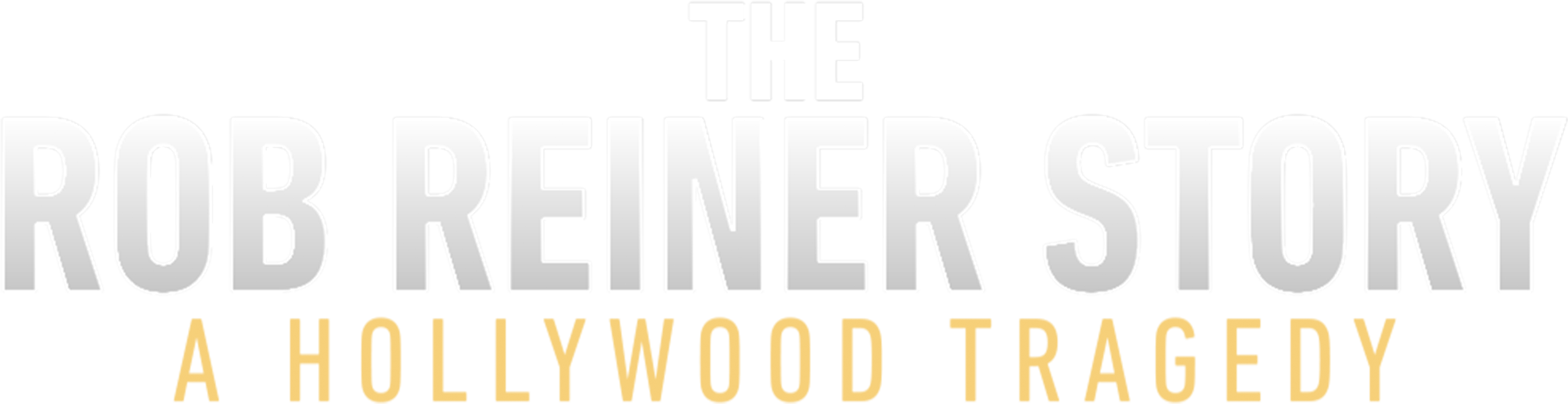 The Rob Reiner Story: A Hollywood Tragedy