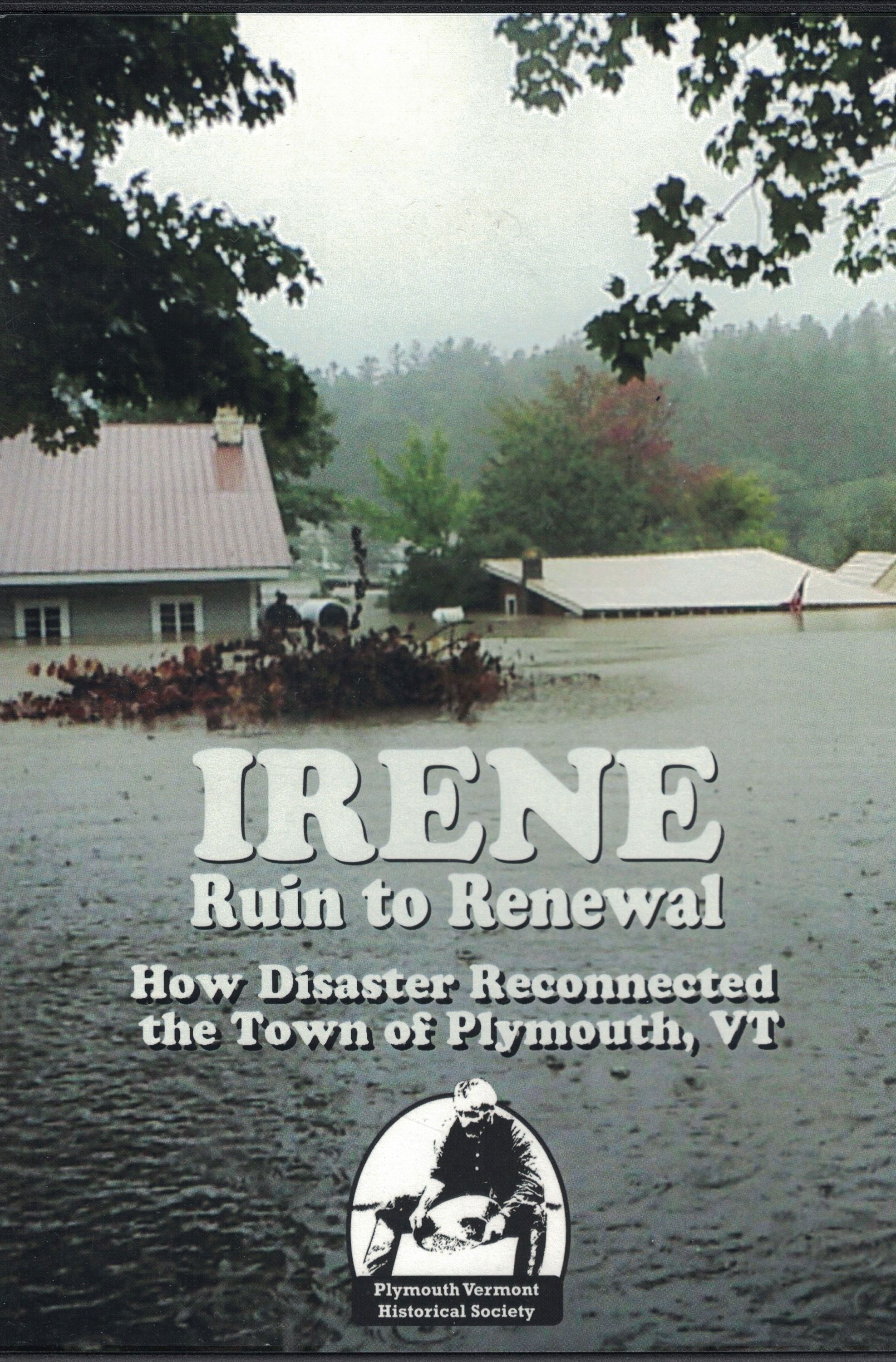 Irene: Ruin to Renewal