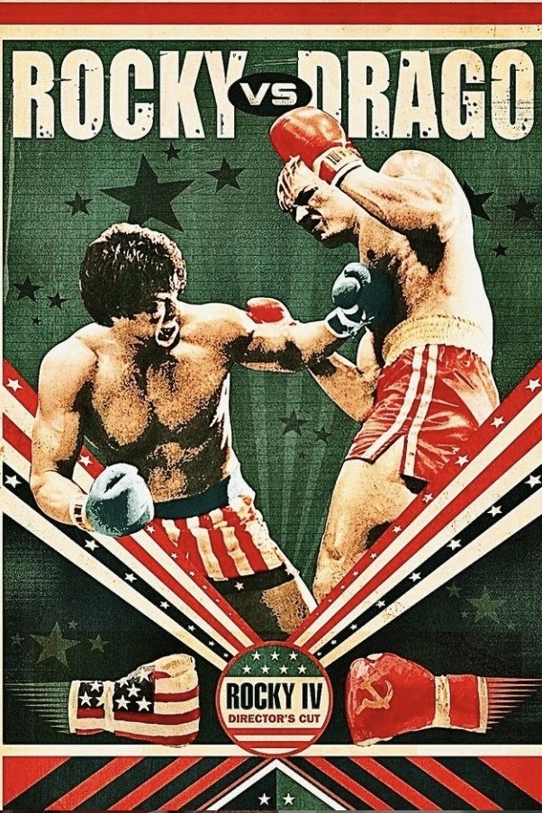 Rocky IV Rocky Vs. Drago The Ultimate Director’s Cut (2021) The Poster Database (TPDb) Rocky IV Rocky Vs. Drago The Ultimate Director’s Cut (2021) The Poster Database (TPDb)