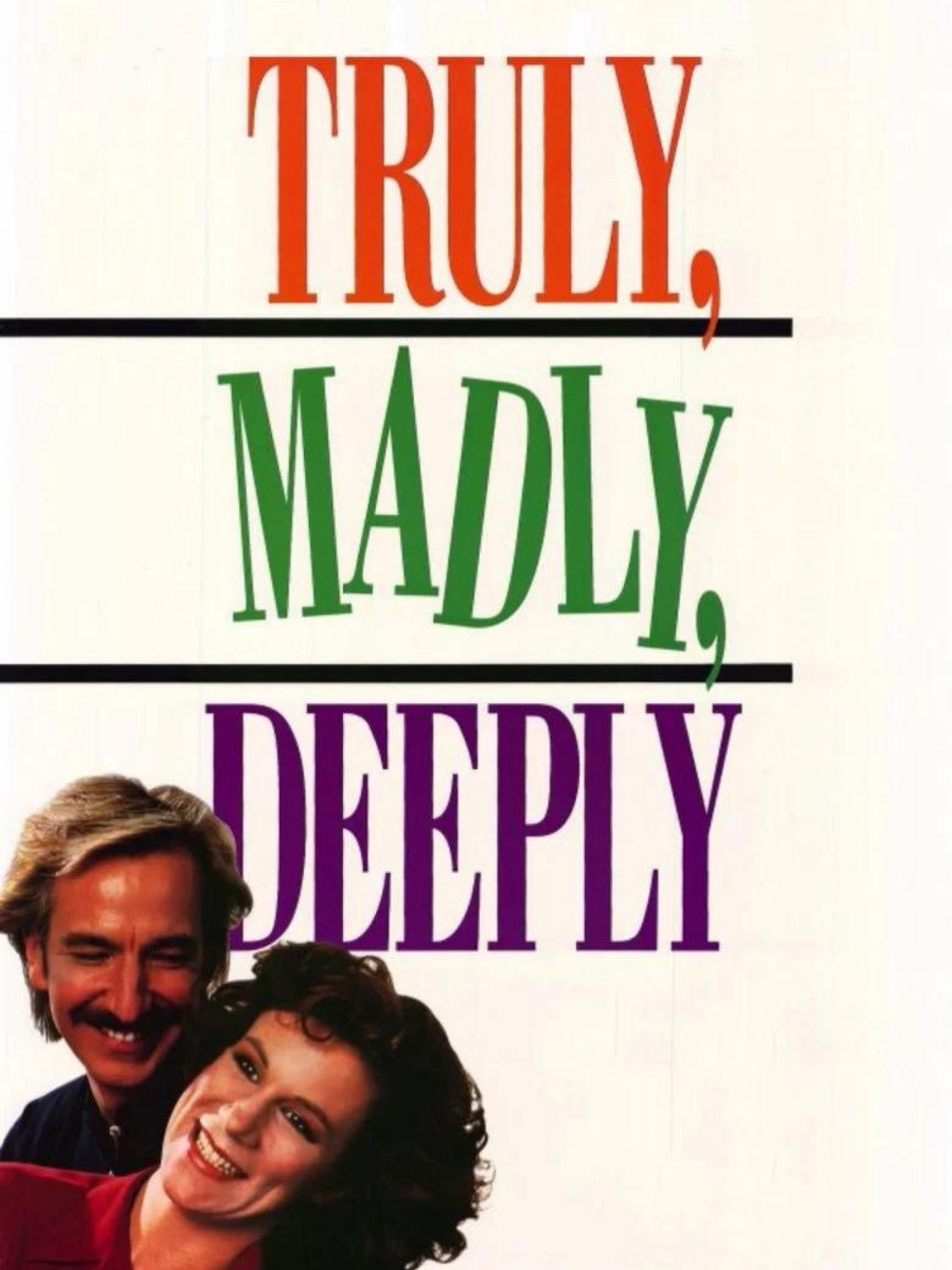 Truly Madly Deeply