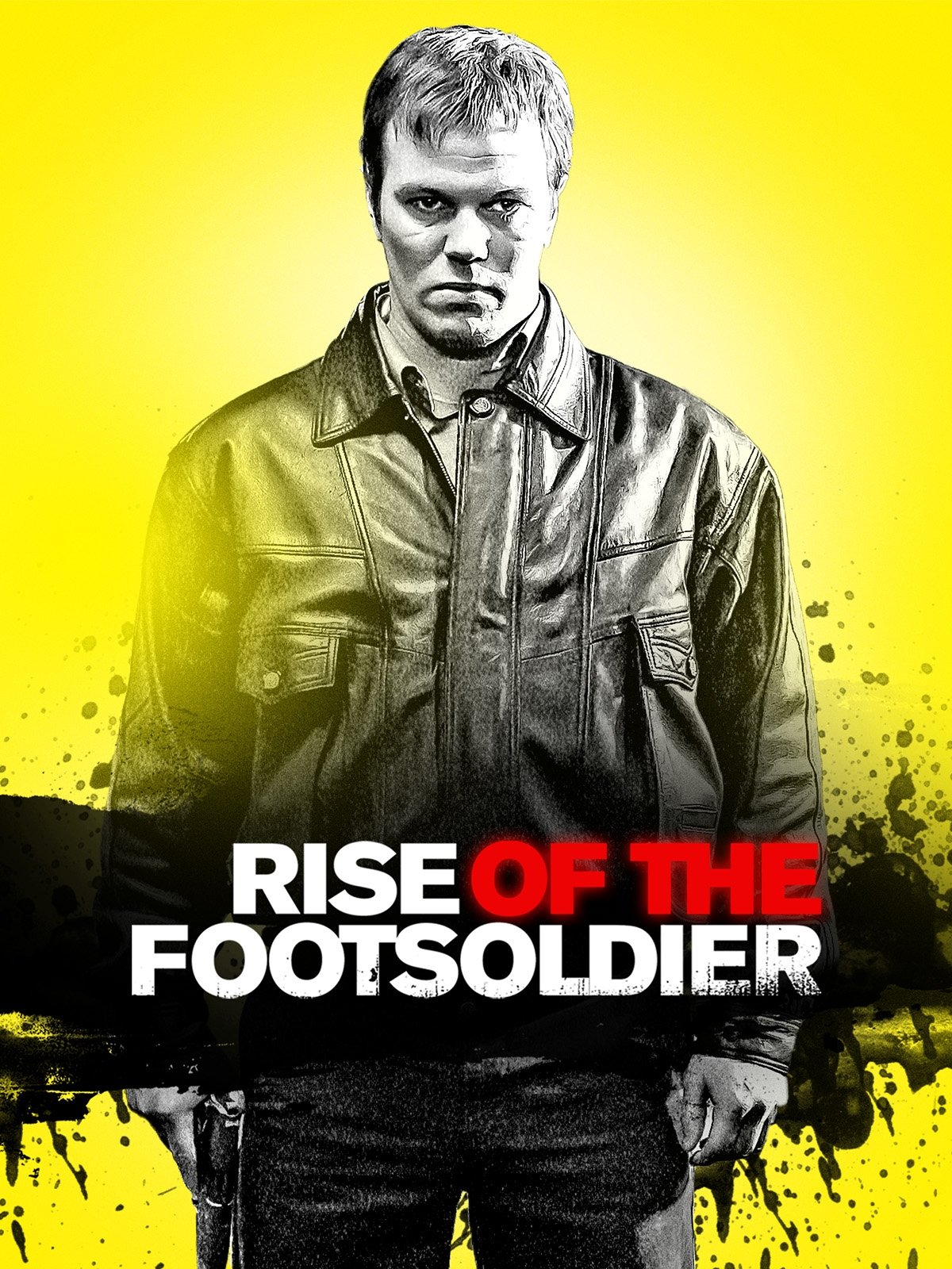 Rise of the Footsoldier