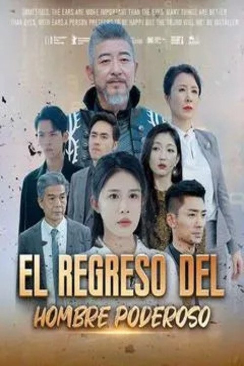 El regreso del hombre poderoso (2024)