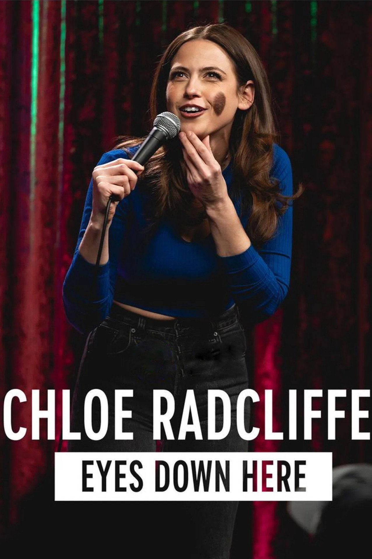 Chloe Radcliffe: Eyes Down Here