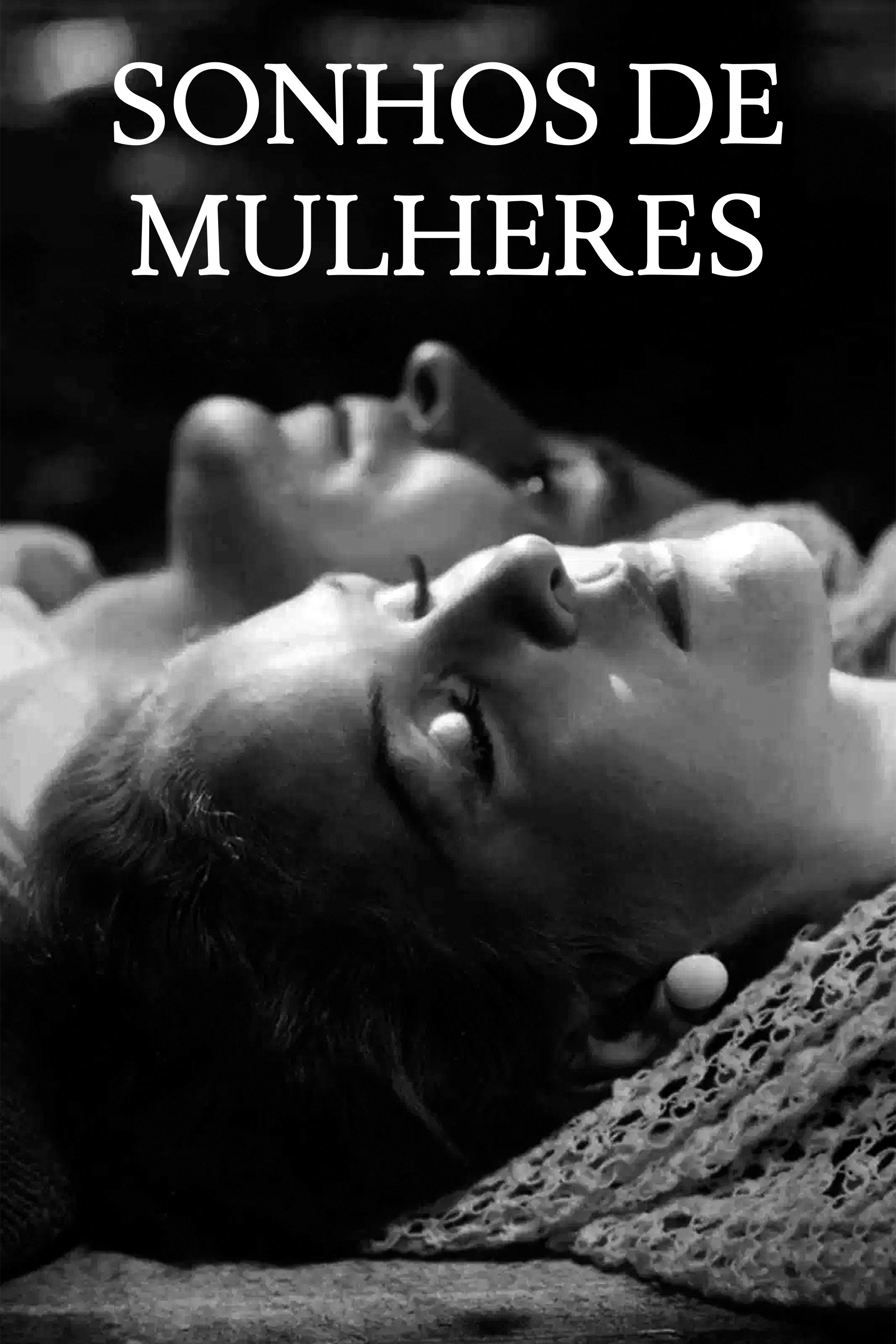 Sonhos de Mulheres Sonhos de Mulheres