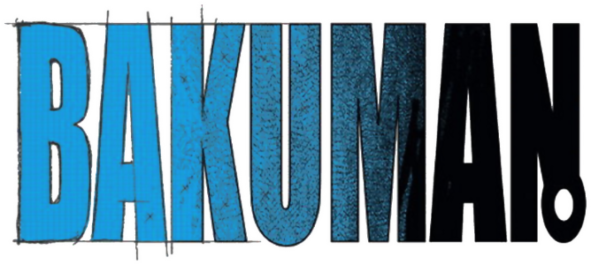 Bakuman.