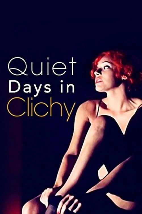 Quiet Days in Clichy