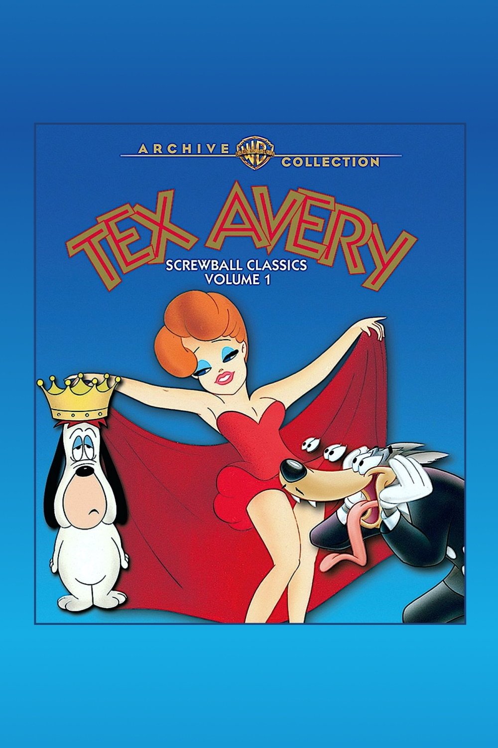 Tex Avery Screwball Classics: Volume 1