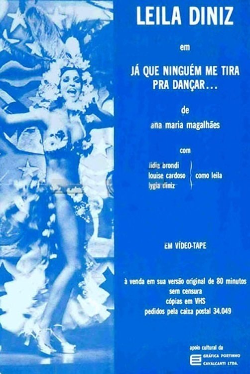 Já que Ninguém me Tira Para Dançar Já que Ninguém me Tira Para Dançar