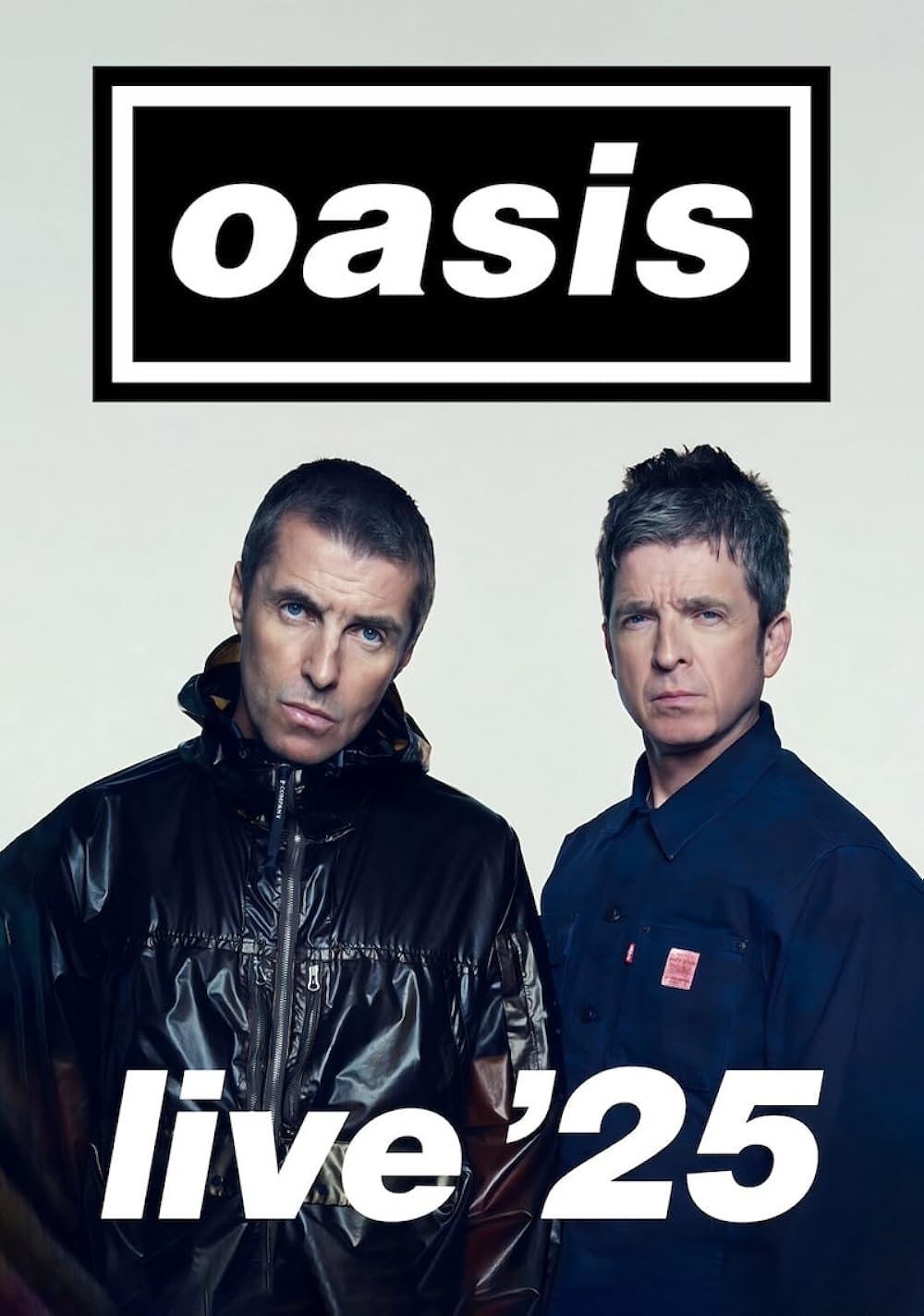 Oasis Live ’25 Oasis Live ’25
