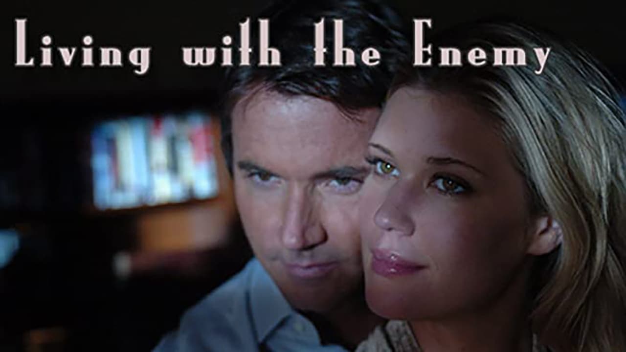 Living with the Enemy (2005)