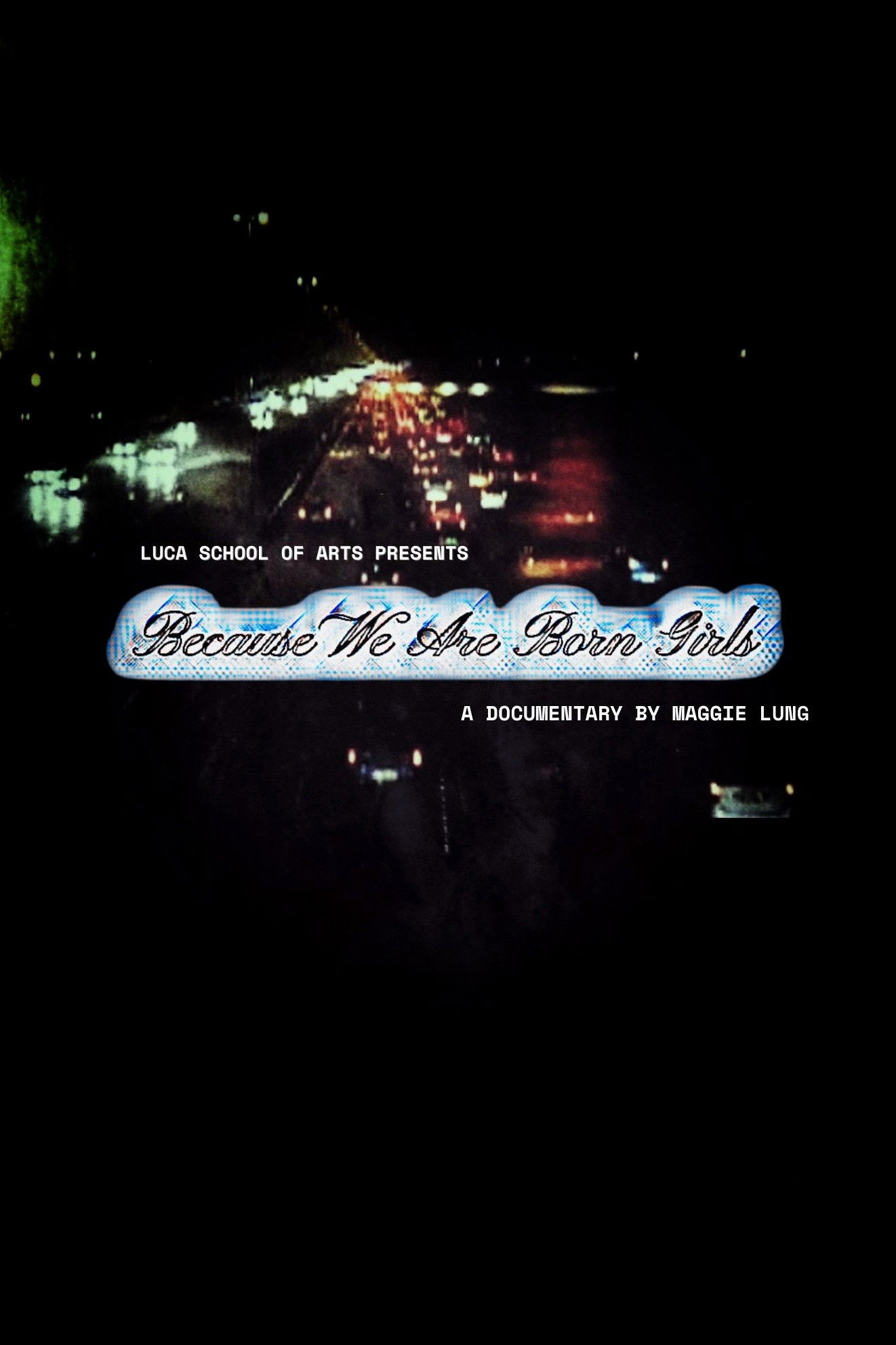 Because We Are Born Girls