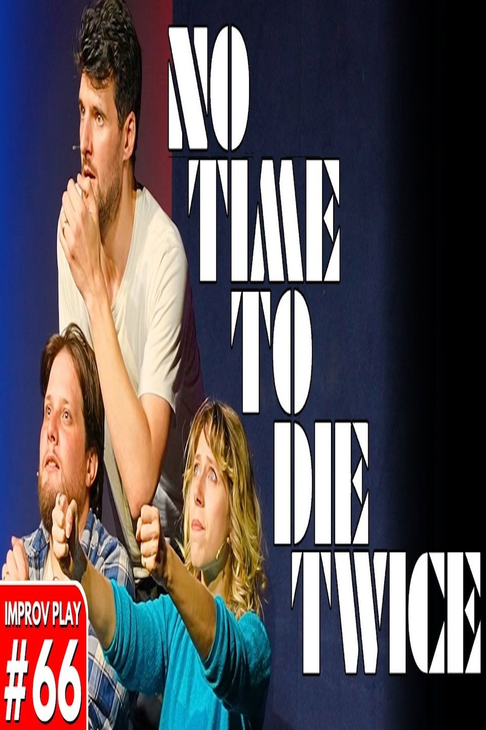 No Time To Die Twice