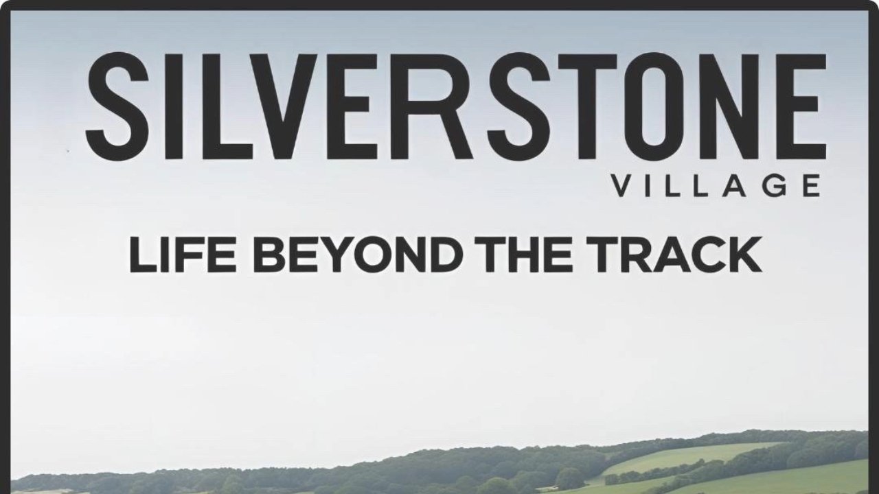 Silverstone Village: Life Beyond the Track