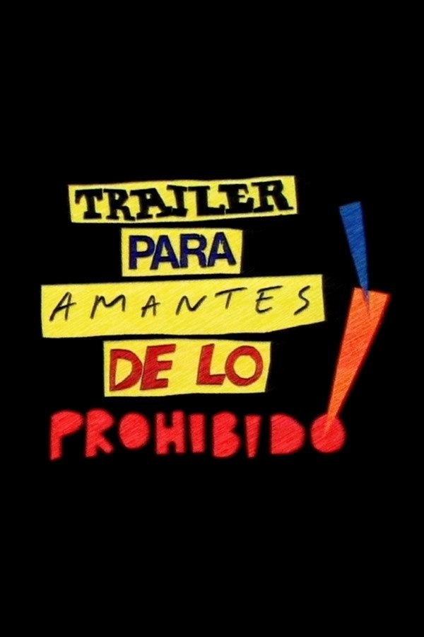 Tr&aacute;iler para amantes de lo prohibido!