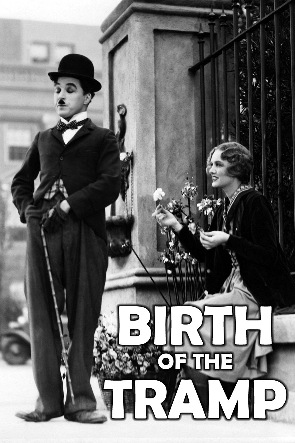Birth of the Tramp