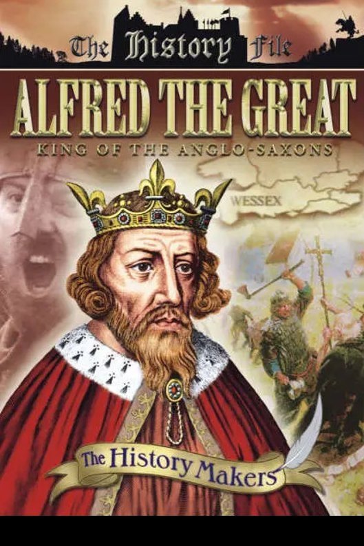 Alfred the Great Alfred the Great