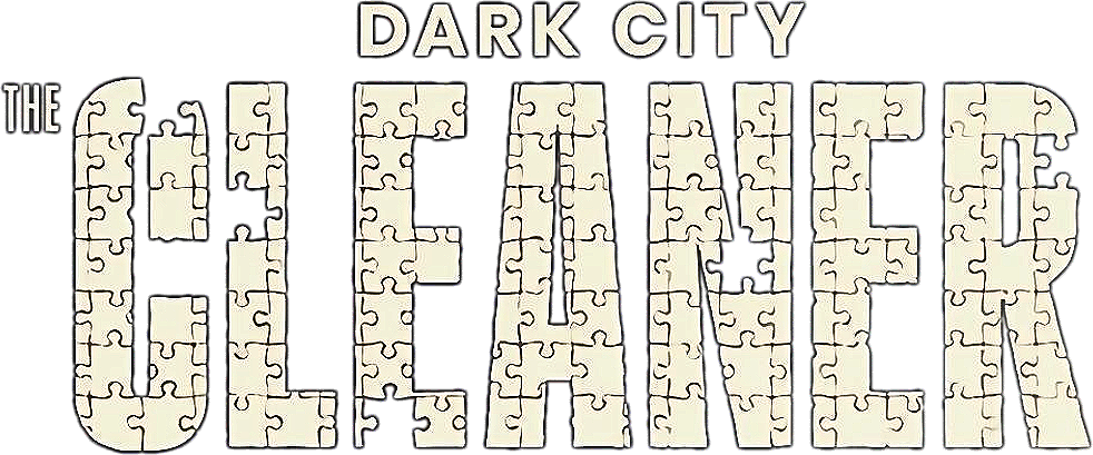 Dark City: The Cleaner