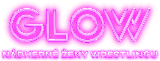 GLOW: Nádherné ženy wrestlingu