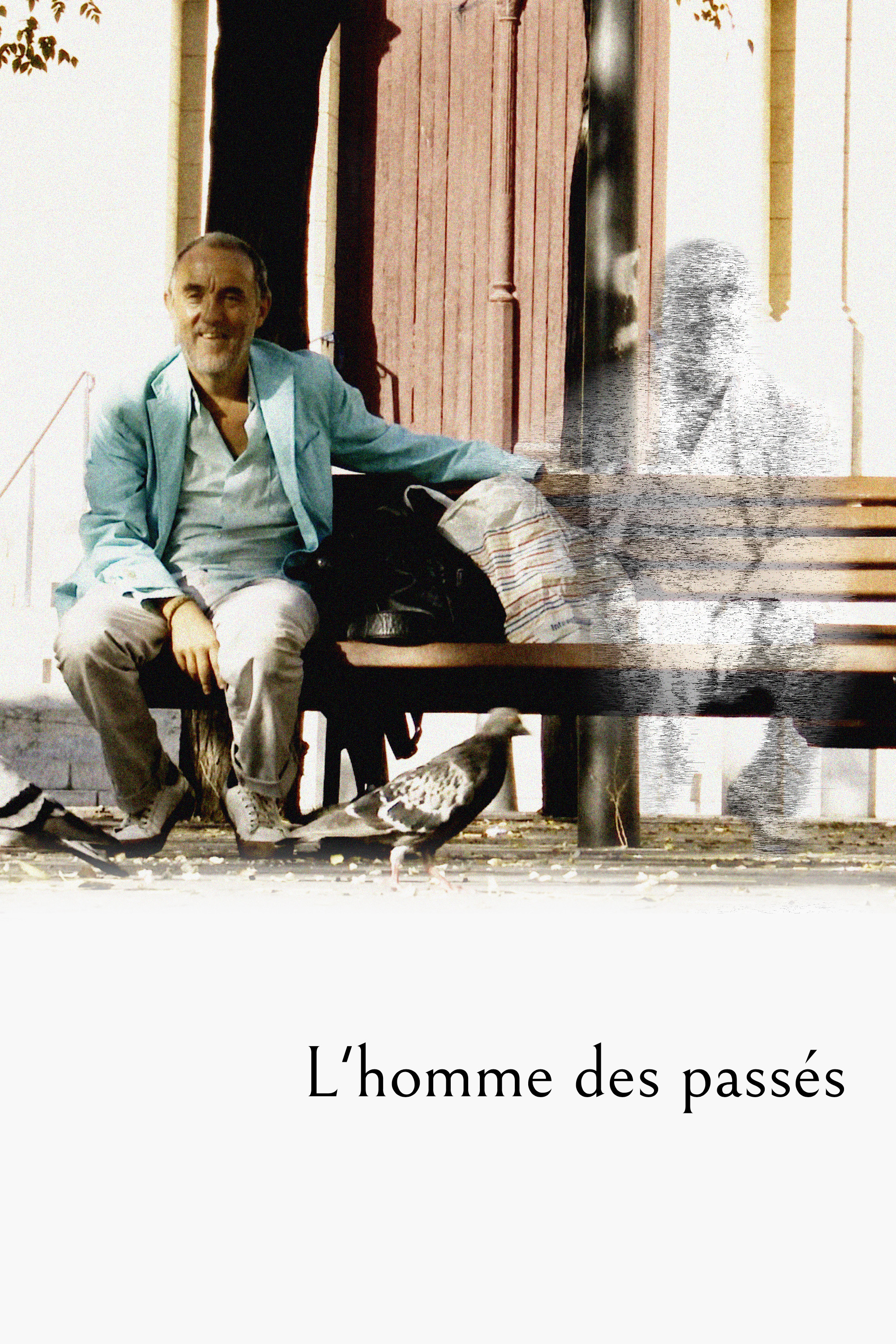L'homme des pass&eacute;s