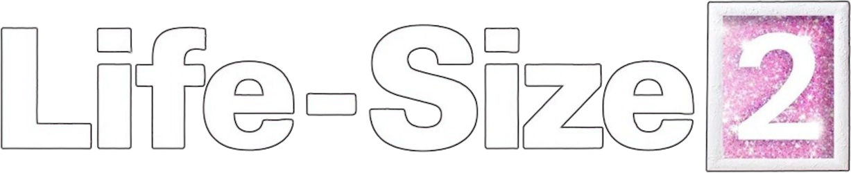 Life-Size 2