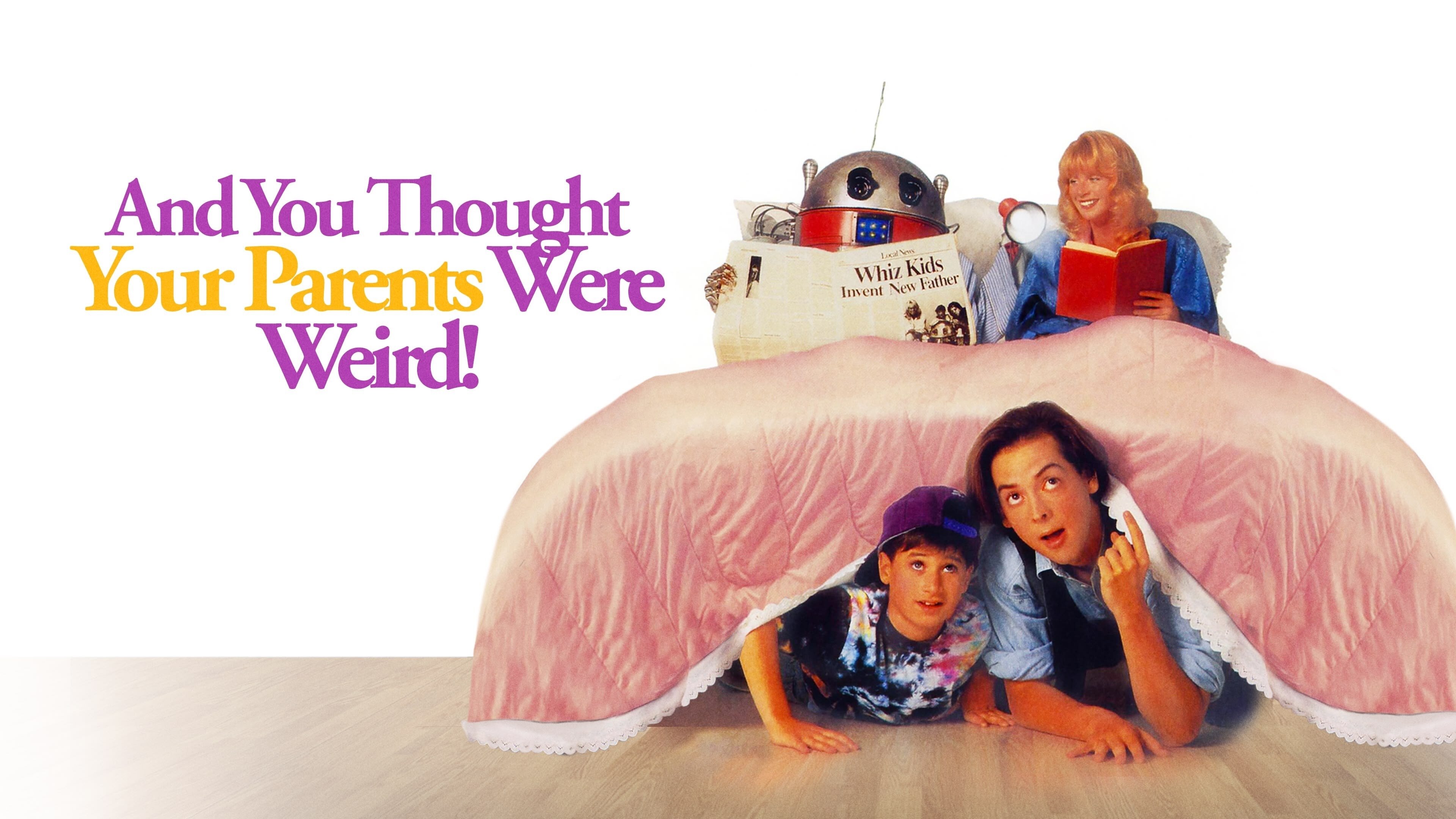 And You Thought Your Parents Were Weird!