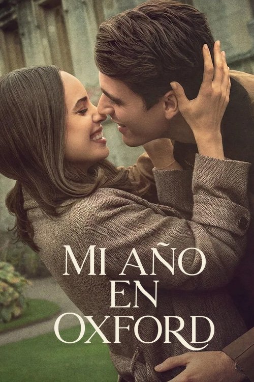 Mi año en Oxford 2025 [Latino – Ingles] MEDIAFIRE