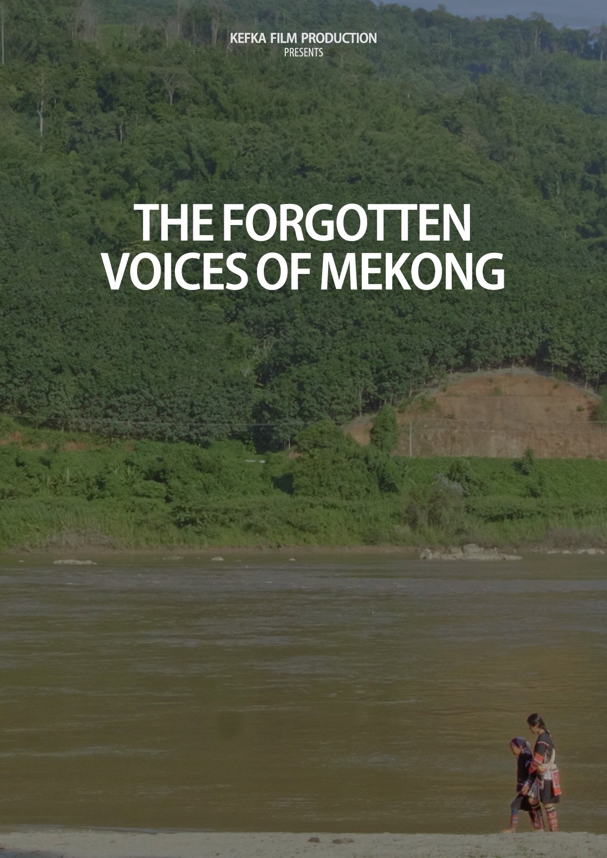 The Forgotten Voices of the Mekong