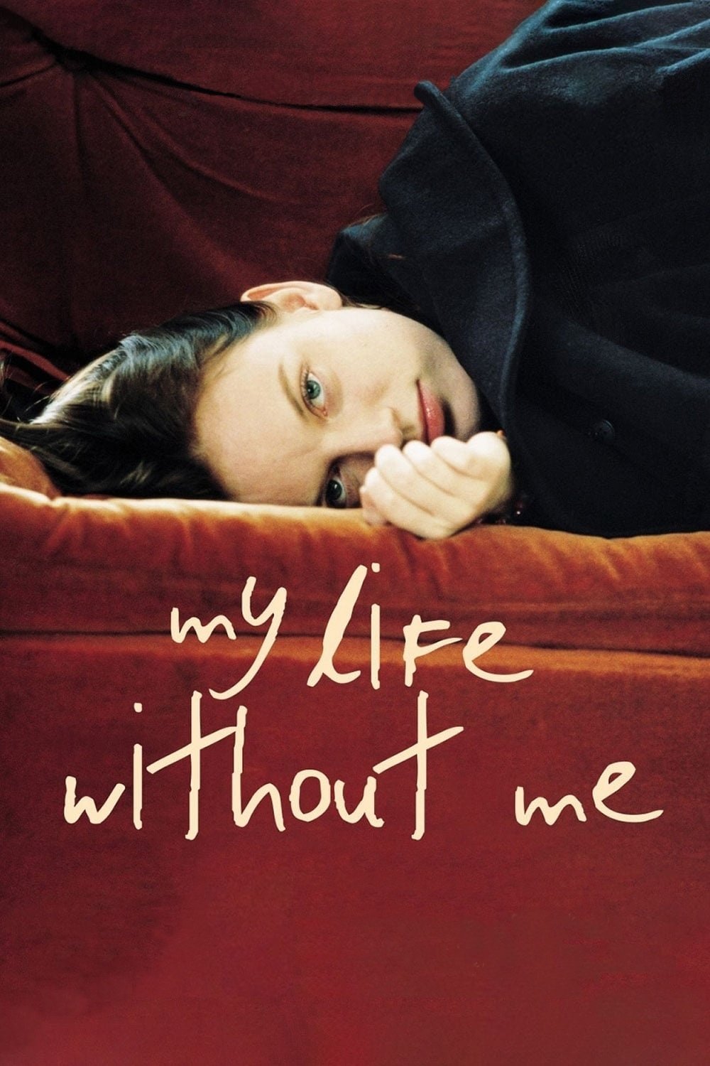 My Life Without Me
