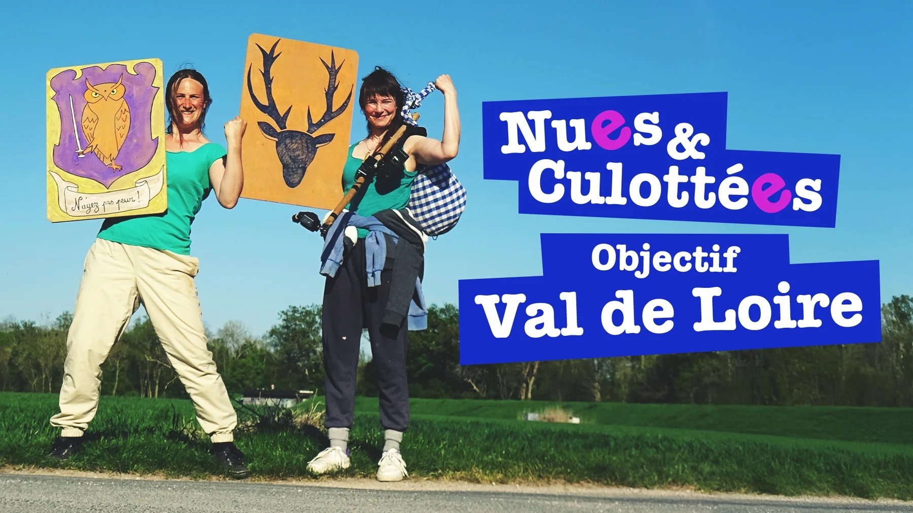 Nues et Culottées - Objectif Val de Loire