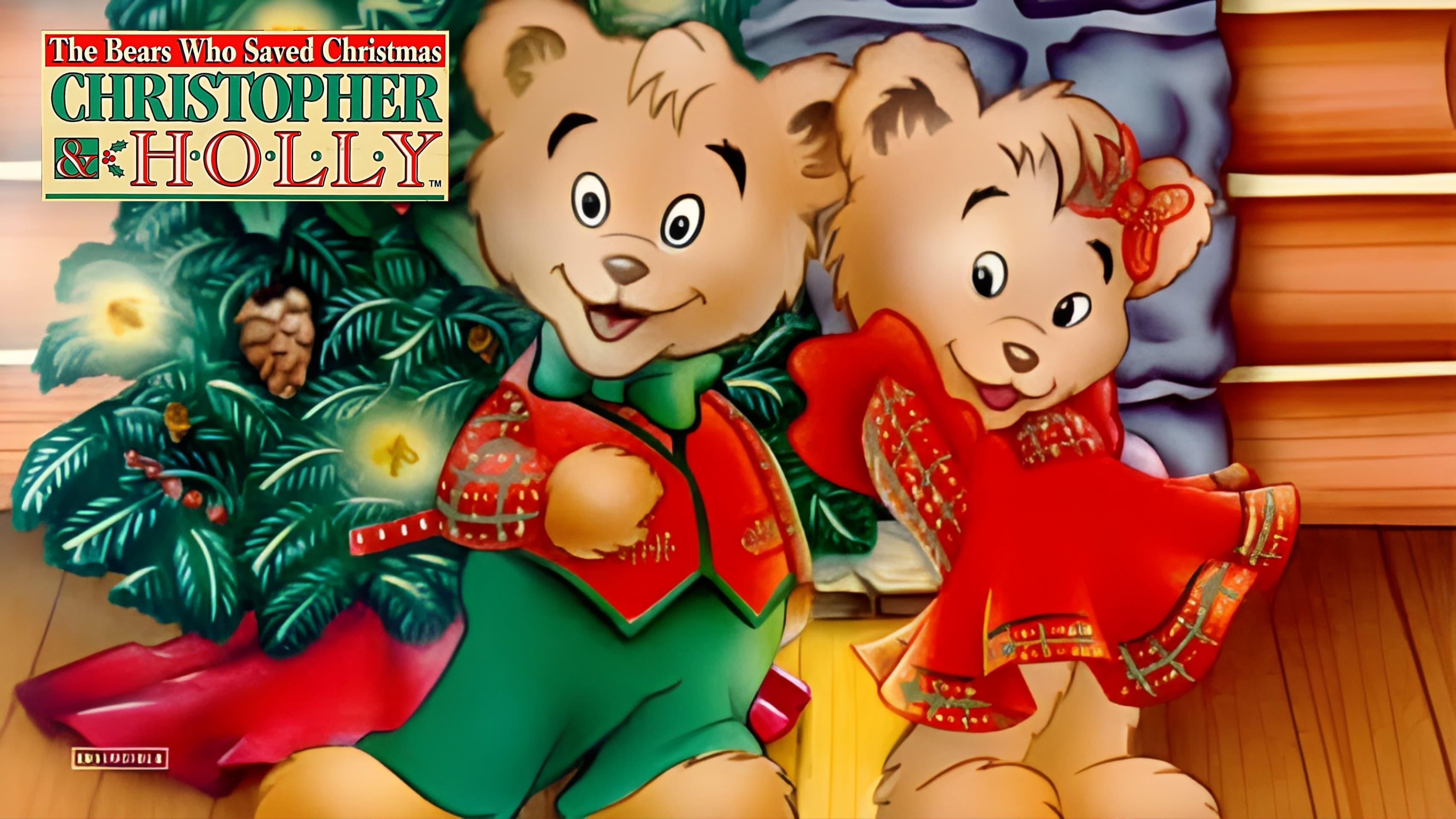 The Bears Who Saved Christmas: Christopher & Holly