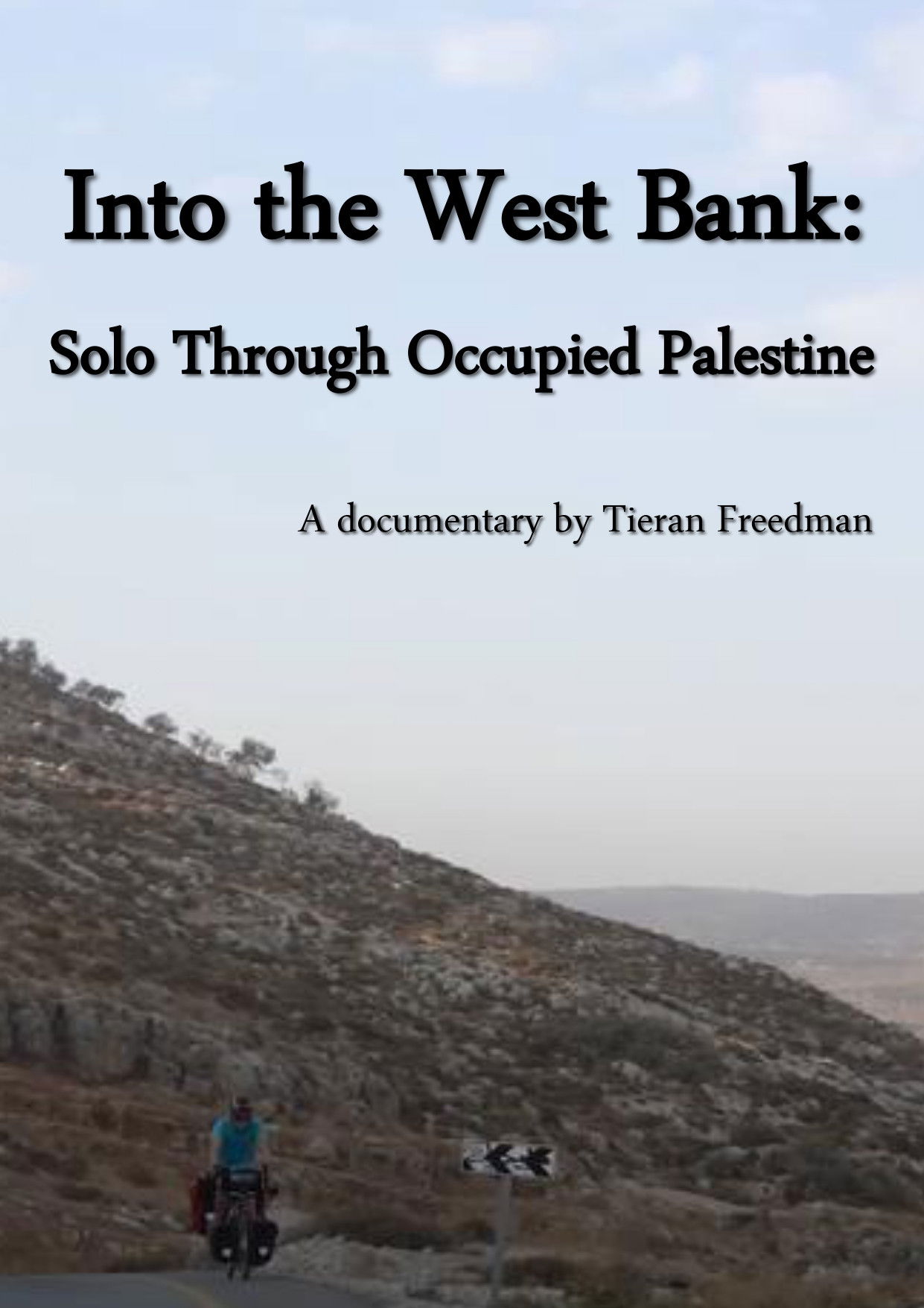 Into the West Bank | Solo Through Occupied Palestine