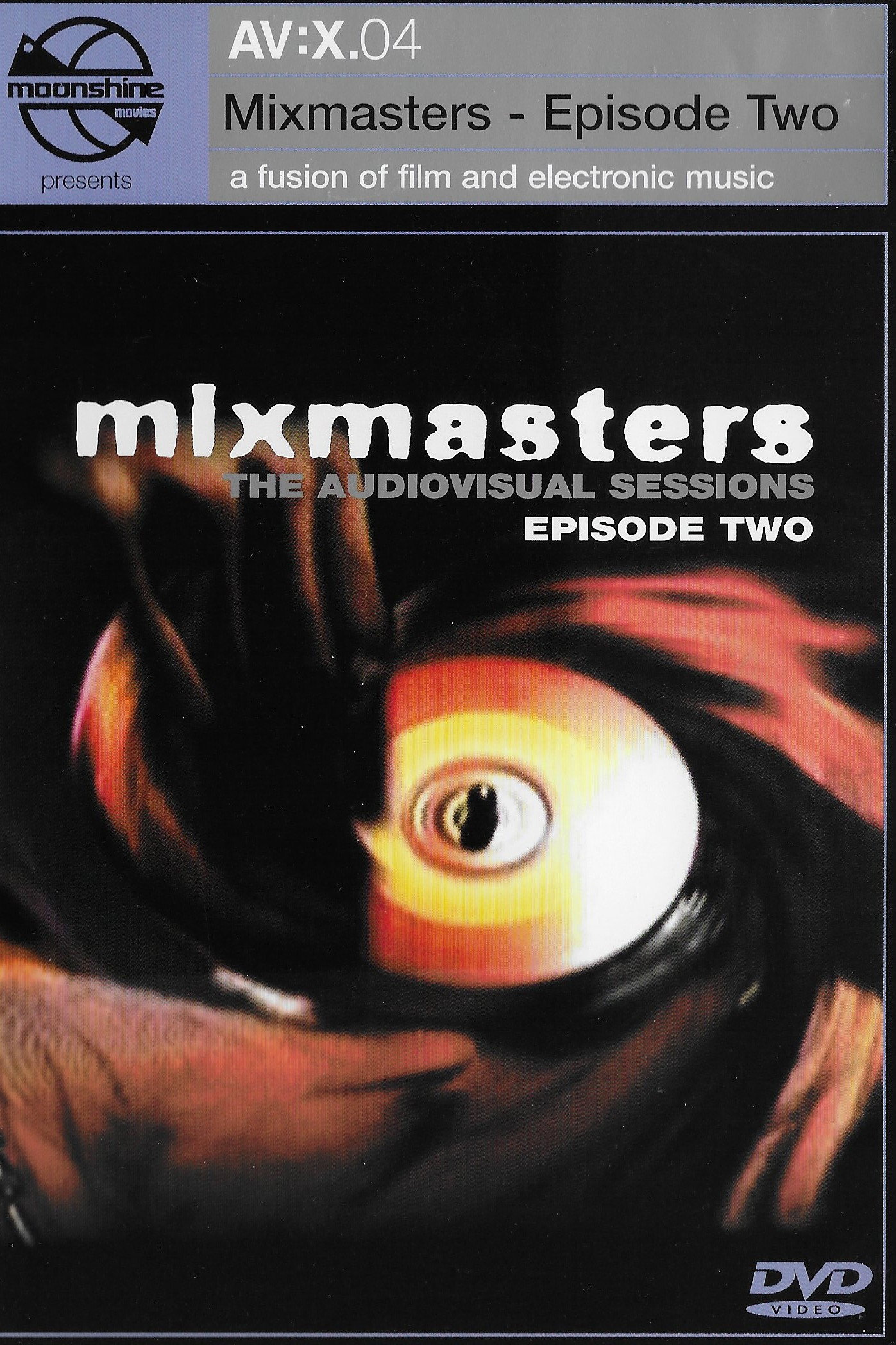 Moonshine Movies Present AV:X.04: Mixmasters Episode 2