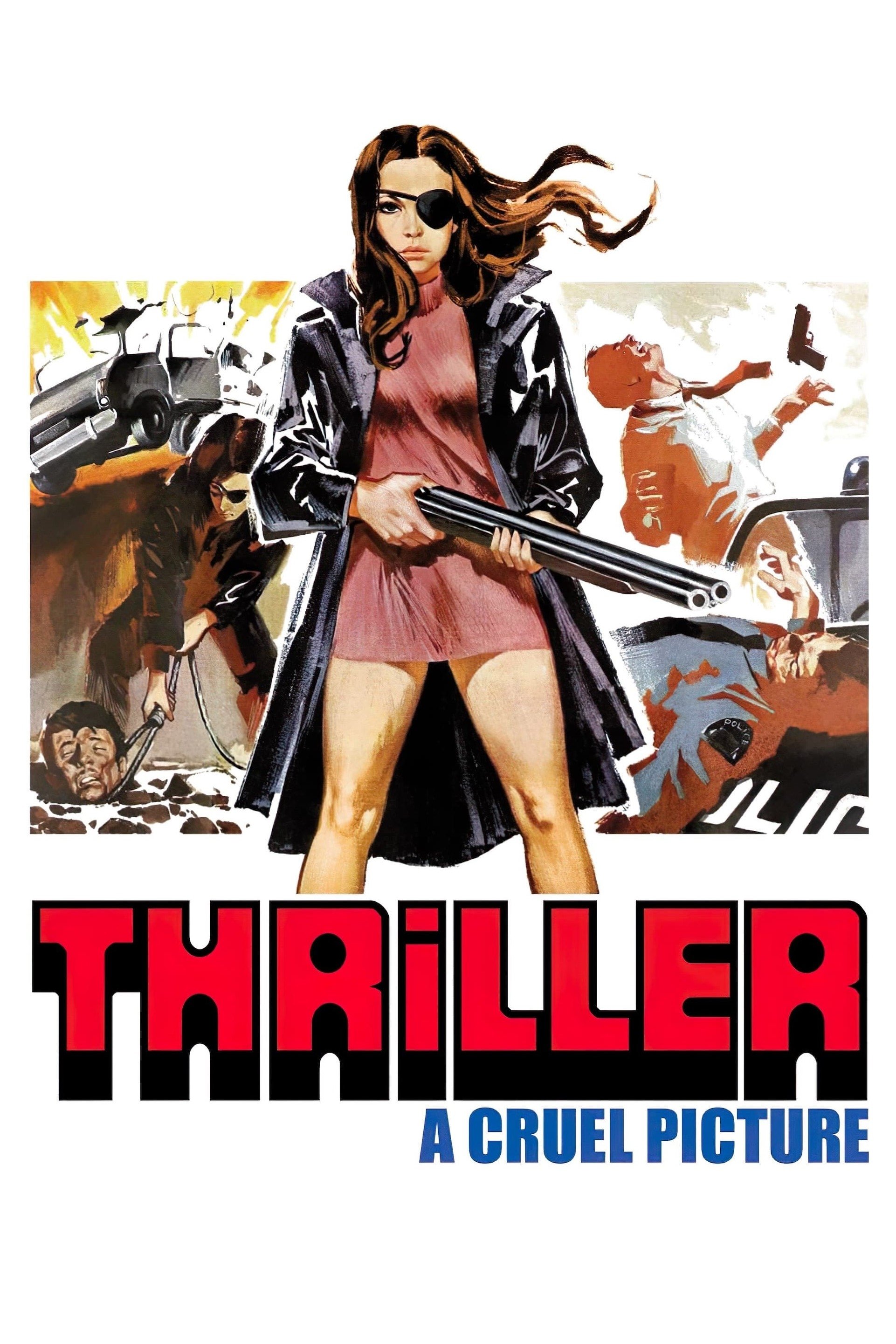 Thriller: A Cruel Picture