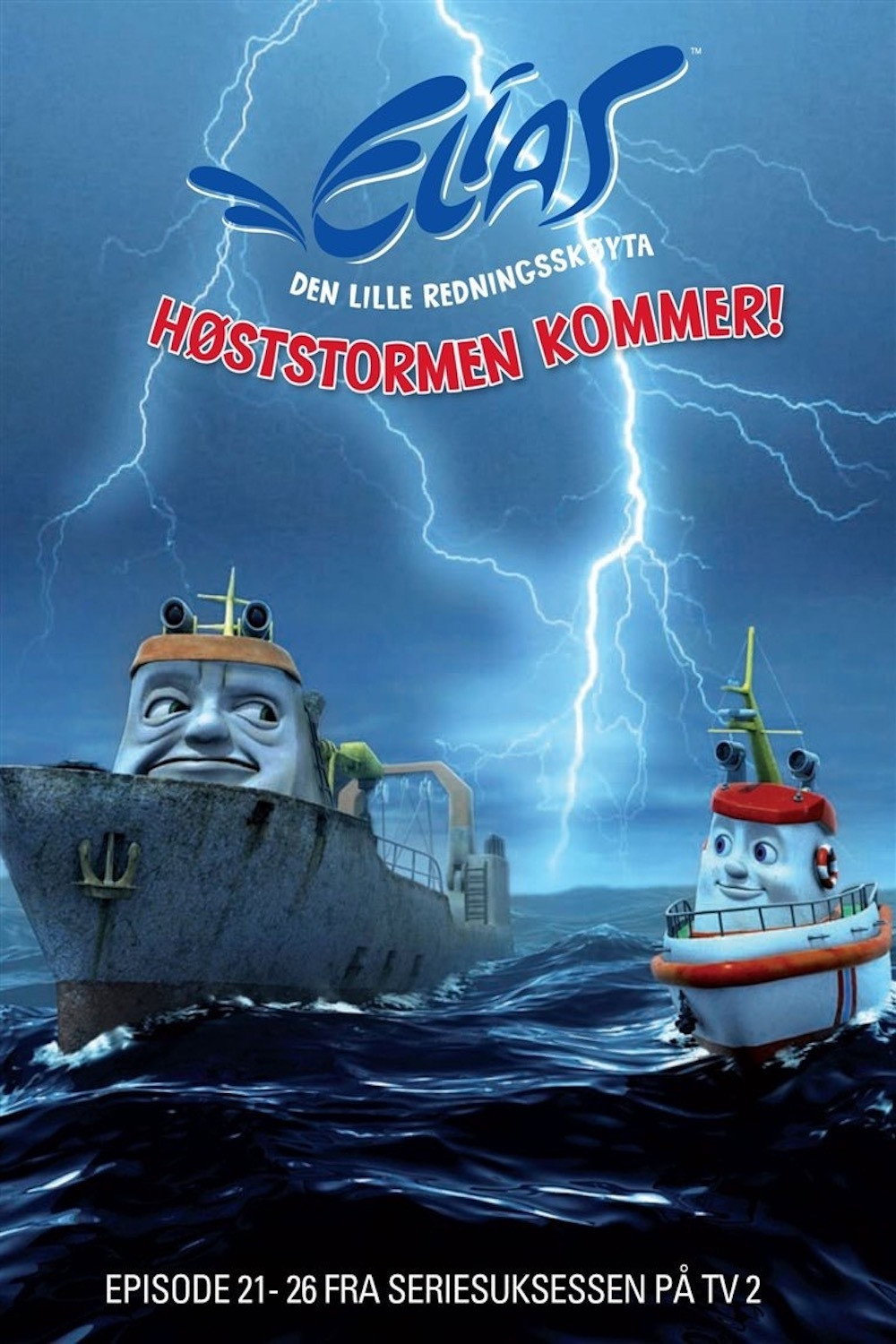 Elias Den lille redningsskøyta - Høststormen kommer