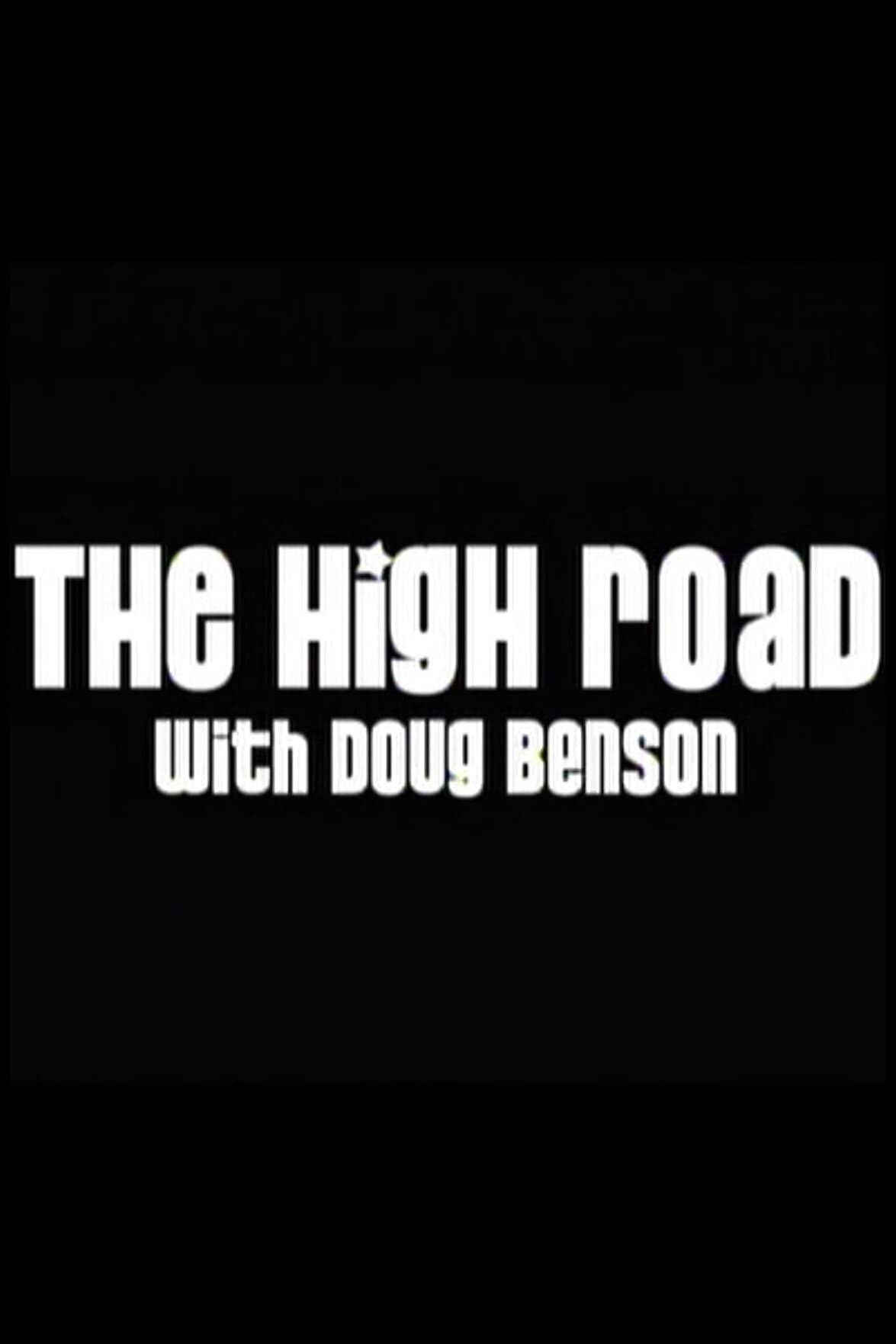 The High Road with Doug Benson (2009)