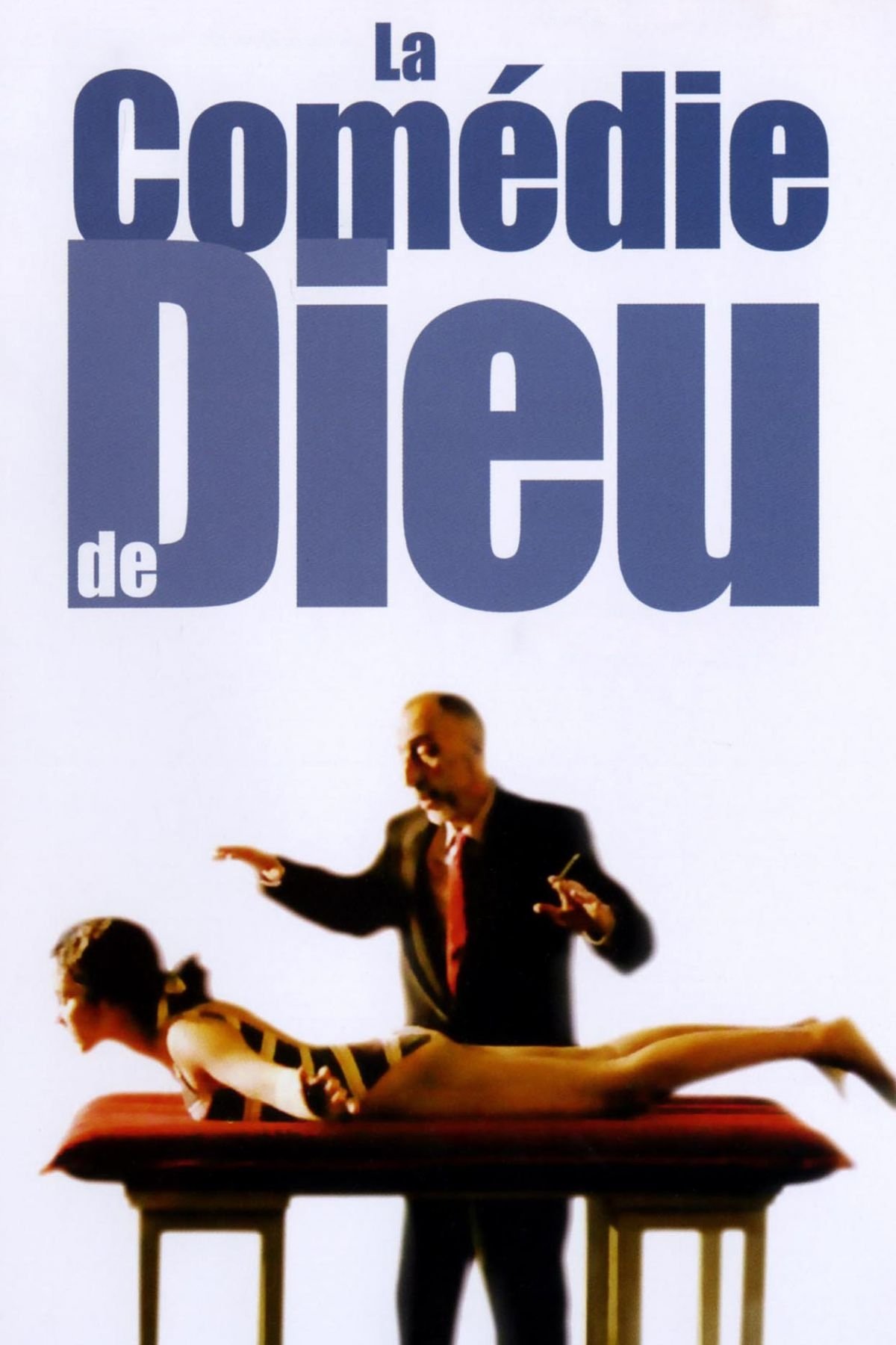 Affiche du film La Comédie de Dieu 11218