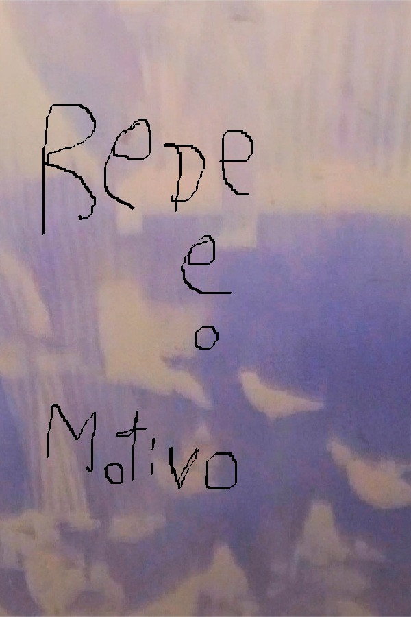 Rede e o Motivo Poster