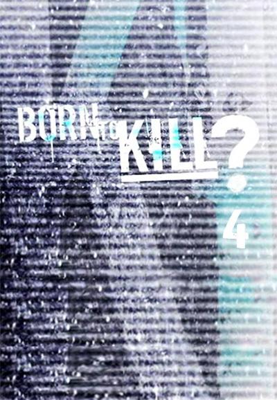 Born to Kill? - Season 4