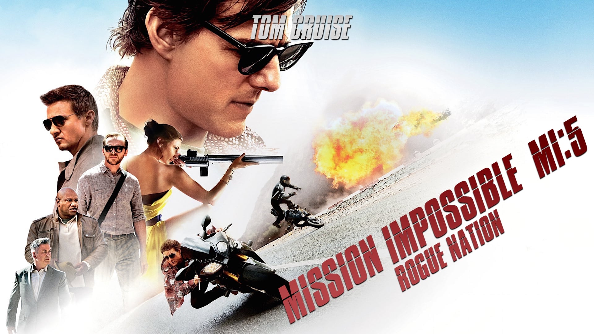 Mission: Impossible - Rogue Nation