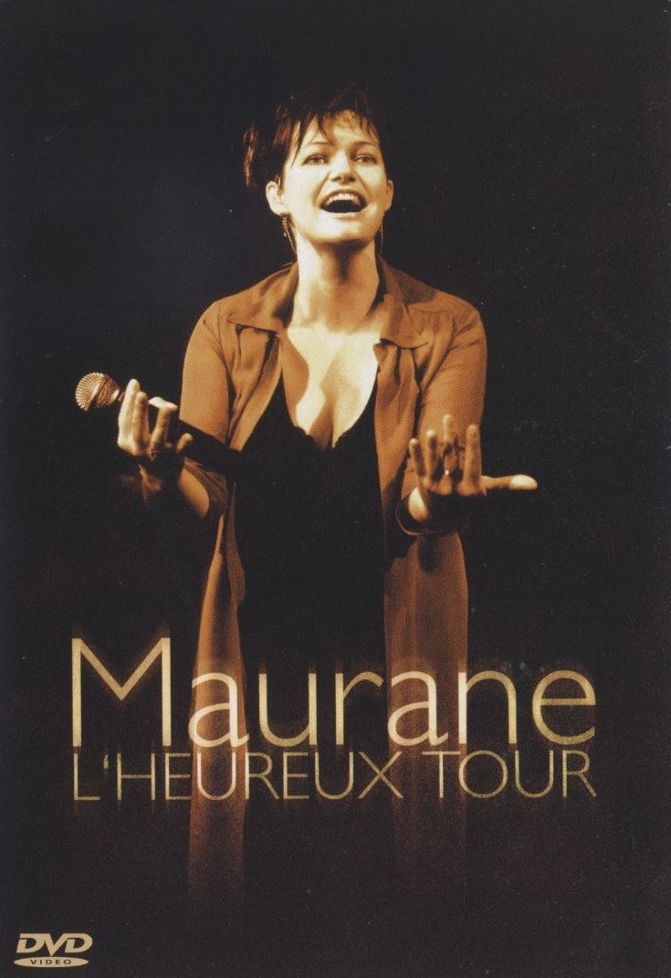 Maurane - L'heureux Tour Maurane - L'heureux Tour