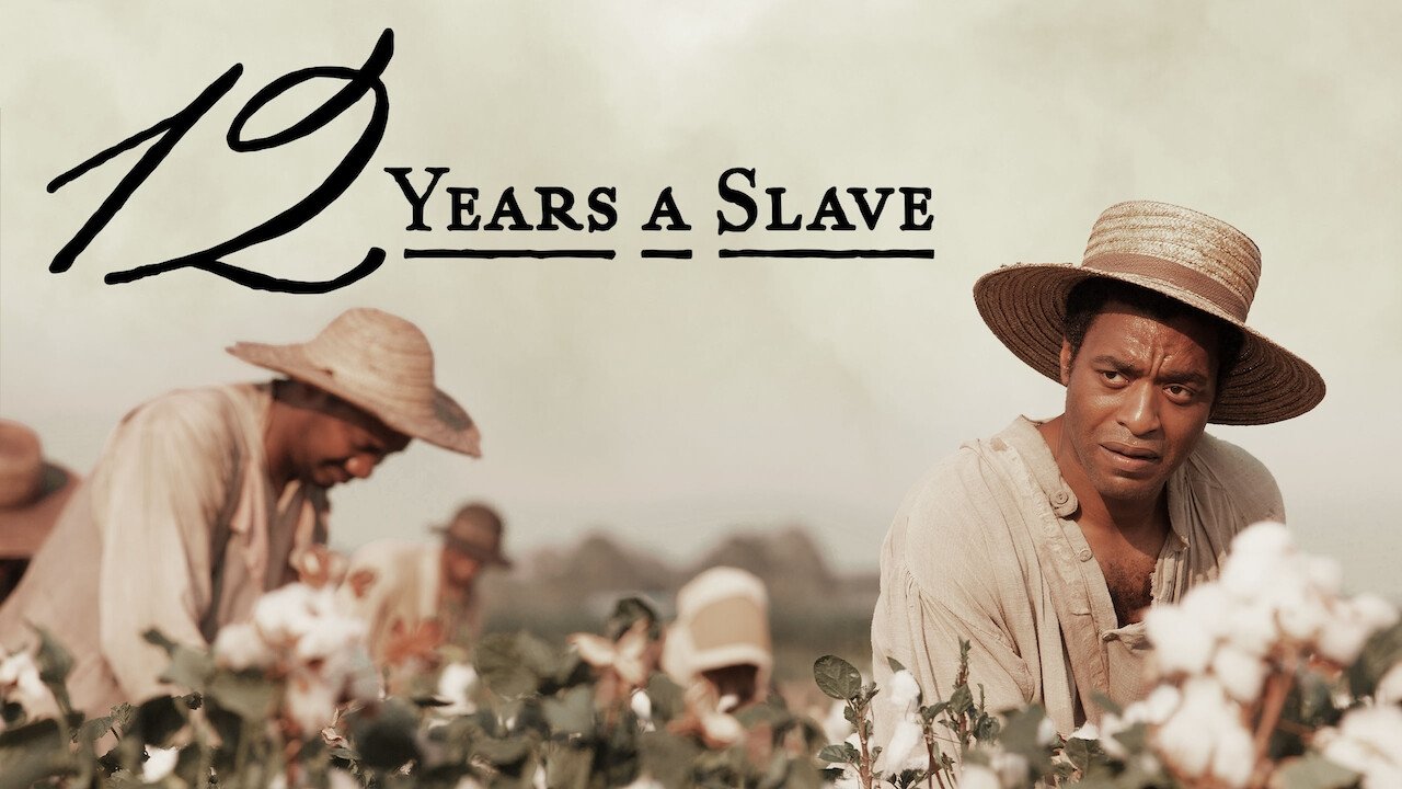 12 Years a Slave (2013)