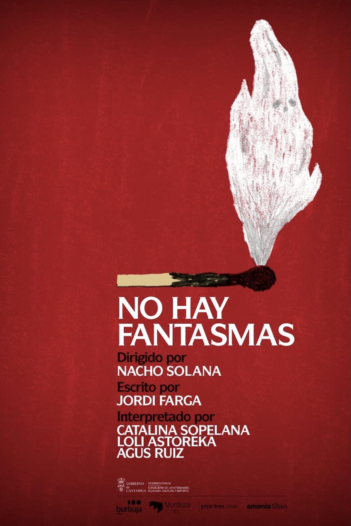 No hay fantasmas No hay fantasmas