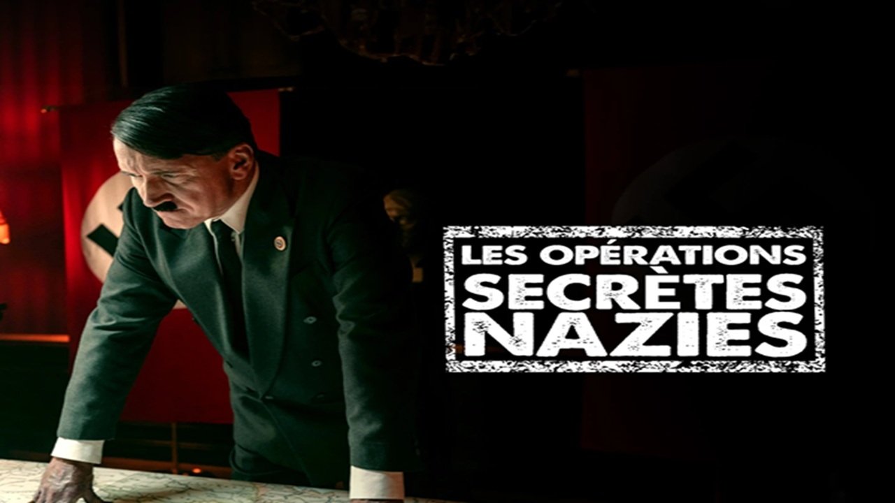Imagem do Filme Les opérations secrètes nazies