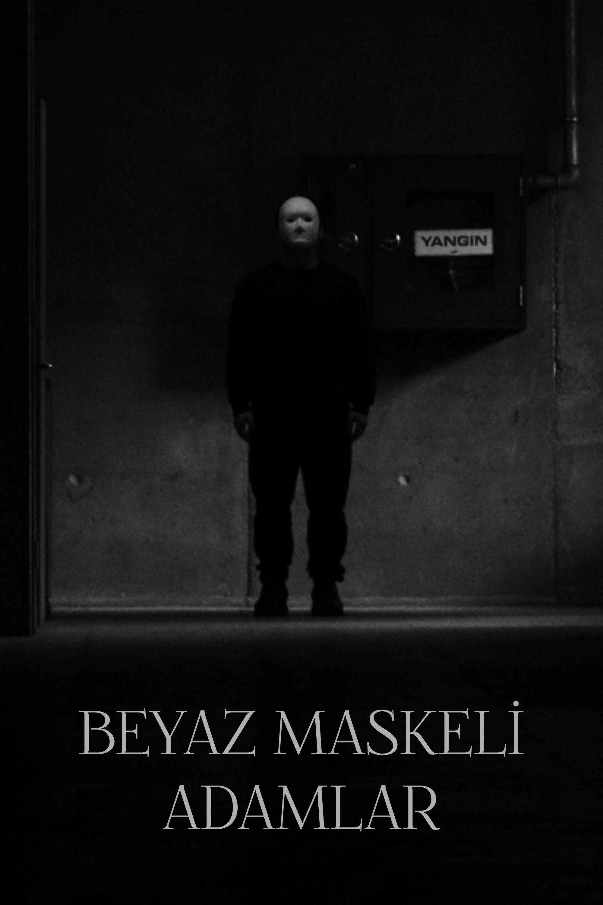 Beyaz Maskeli Adamlar / White Masked Men