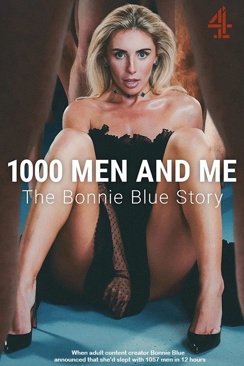 1000 Men and Me: The Bonnie Blue Story