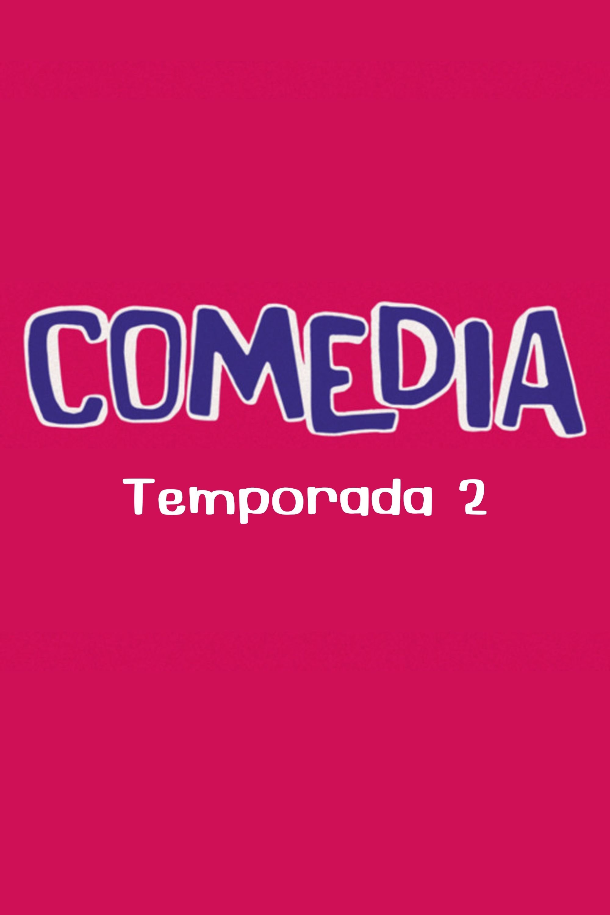 Comedia - Season 2
