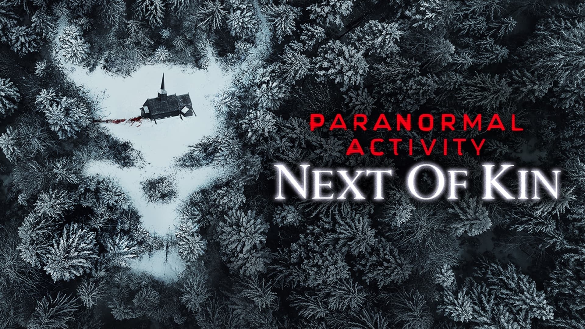 Paranormal Activity: Next of Kin (2021)