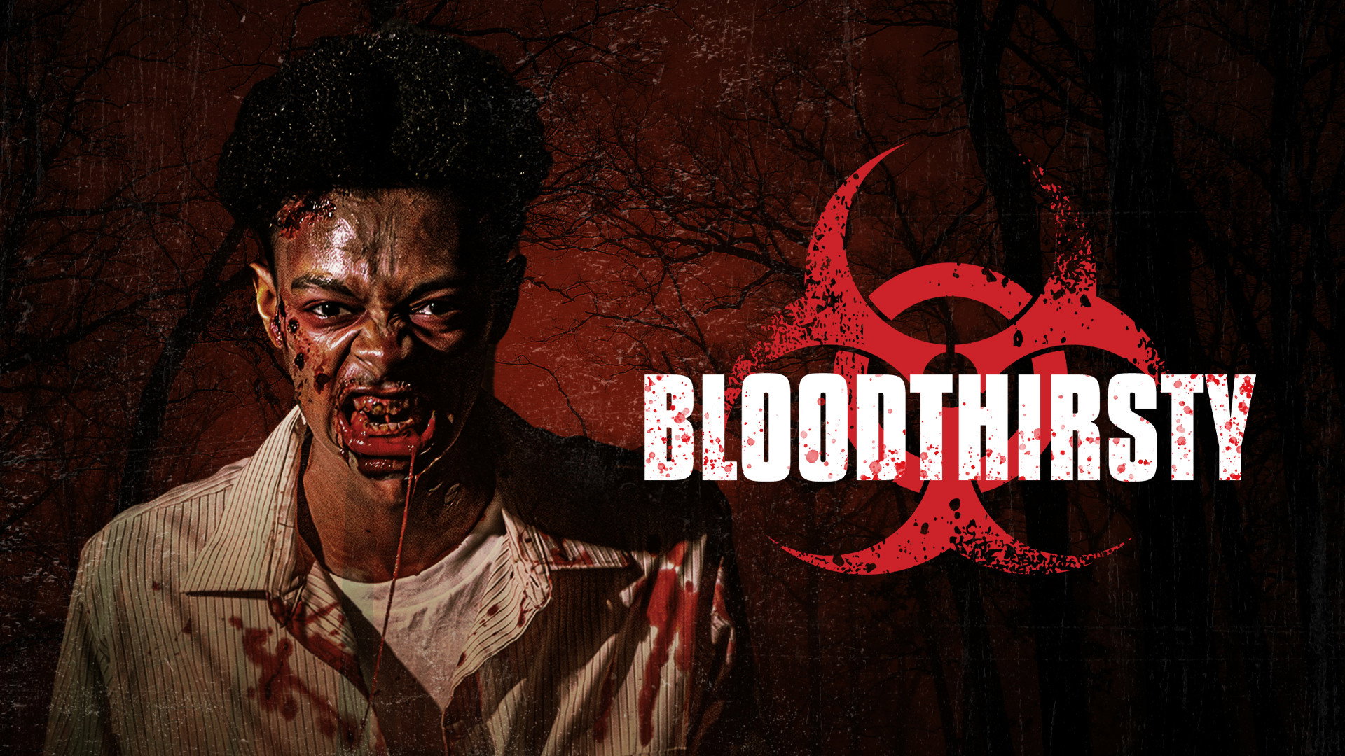 Bloodthirsty