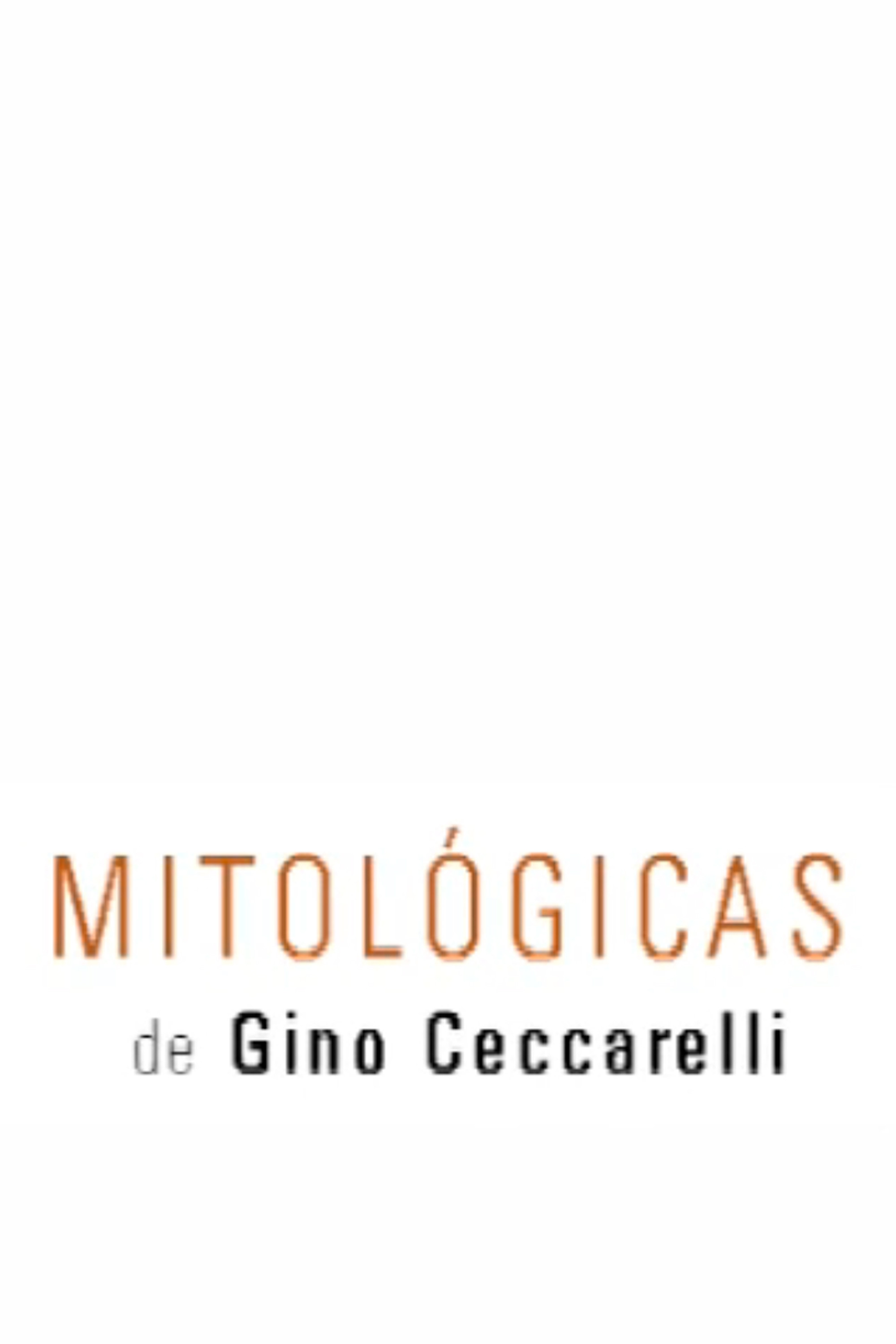 Mitológicas de Gino Ceccarelli Poster