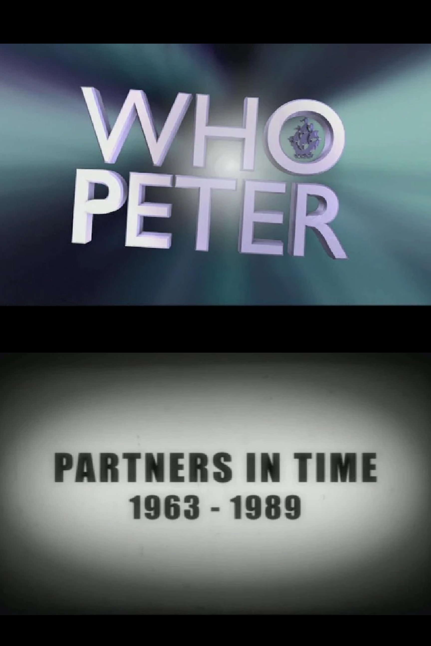 Who Peter: Part One - Partners in Time (1963-1989)